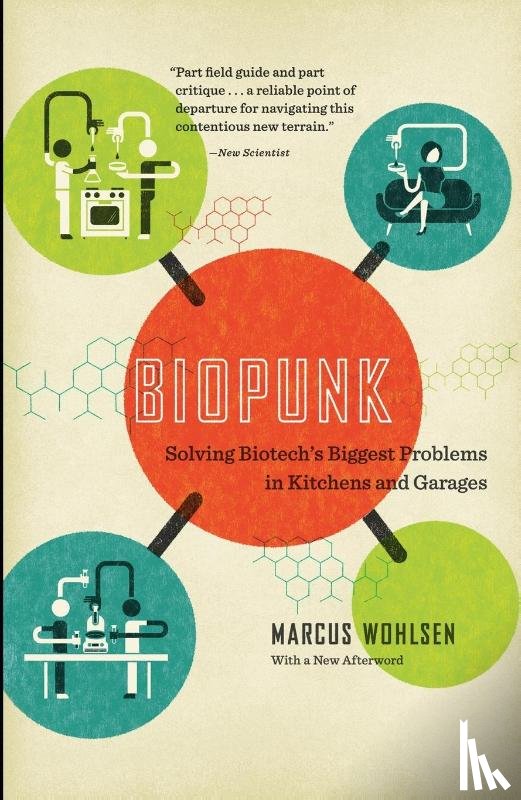 Wohlsen, Marcus - Biopunk