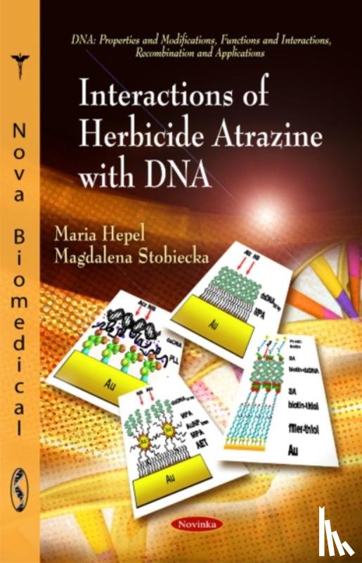 Hepel, Maria, Stobiecka, Magdalena - Interactions of Herbicide Atrazine with DNA