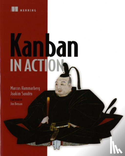 Hammarberg, Marcus, Sunden, Joakim - Kanban in Action