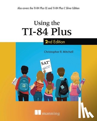 Christopher R Mitchell - Using the TI-84 Plus