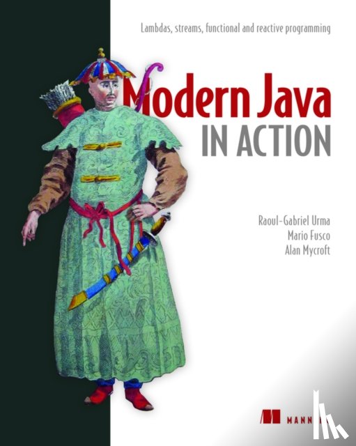Urma, Raoul-Gabriel, Fusco, Mario, Mycroft, Alan - Modern Java in Action