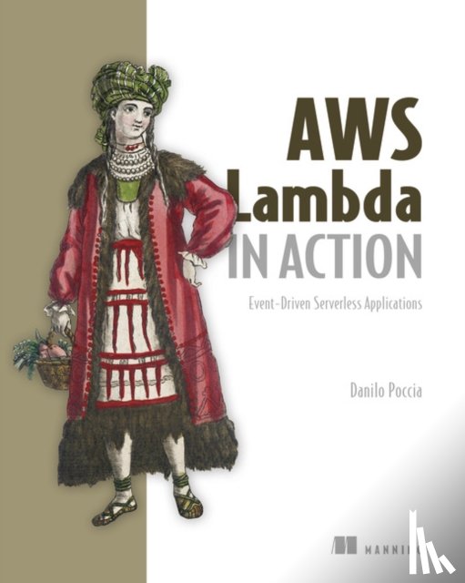 Poccia, Danilo - AWS Lambda in Action