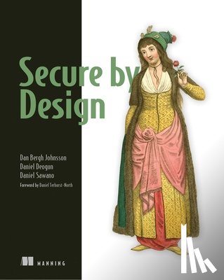 Johnsson, Dan, Deogun, Daniel, Sawano, Daniel - Secure By Design