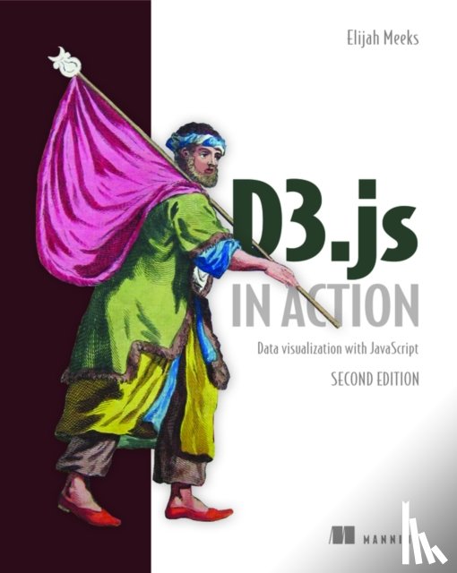 Meeks, Elijah - D3.js in Action, 2E