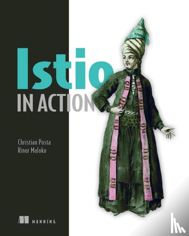 Posta, Christian, Maloku, Rinor - Istio in Action