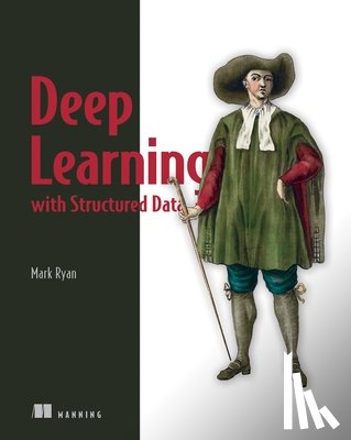 Ryan, Mark - Deep Learning with Structured Data