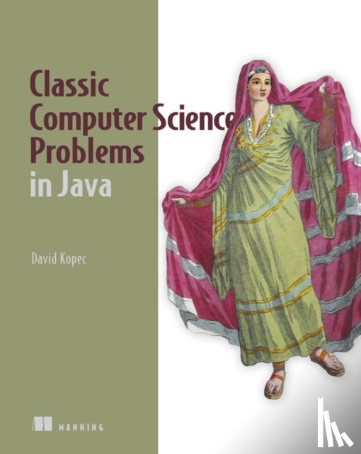 Kopec, David - Classic Computer Science Problems in Java