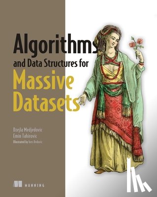 Medjedovic, Dzejla, Tahirovic, Emin - Algorithms and Data Structures for Massive Datasets