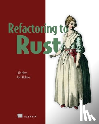 Mara, Lily - Refactoring to Rust