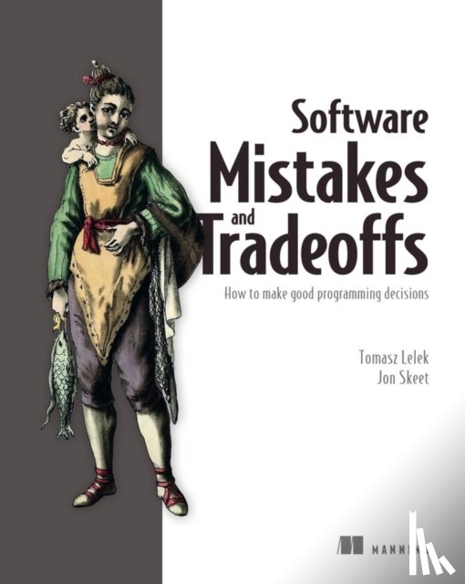 Lelek, Tomasz, Skeet, Jon - Software Mistakes and Tradeoffs