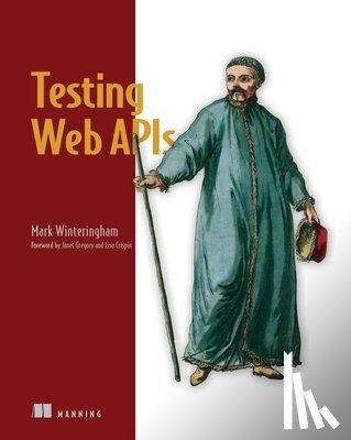 Winteringham, Mark - Testing Web APIs