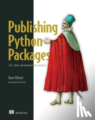 Hillard, Dane - Publishing Python Packages