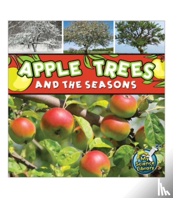 Lundgren, Julie K. - Apple Trees and the Seasons