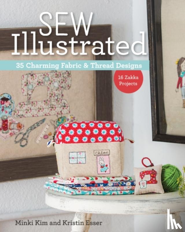 Kim, Minki, Esser, Kristin - Sew Illustrated