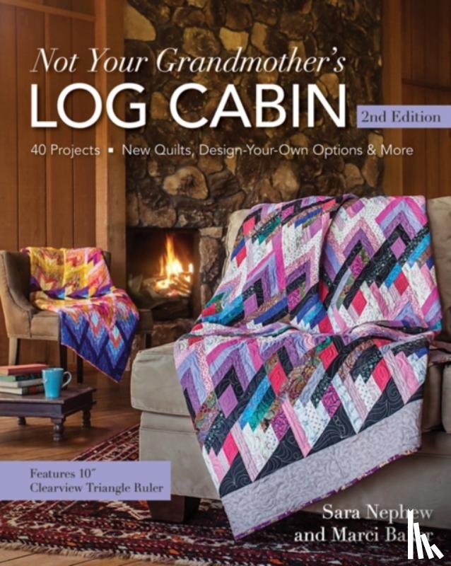 Nephew, Sara, Baker, Marci - Not Your Grandmother's Log Cabin