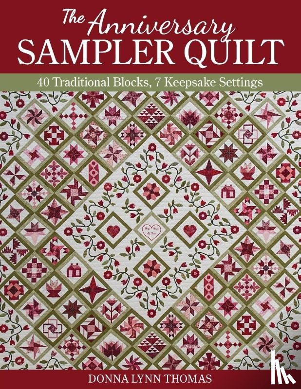 Thomas, Donna Lynn - The Anniversary Sampler Quilt