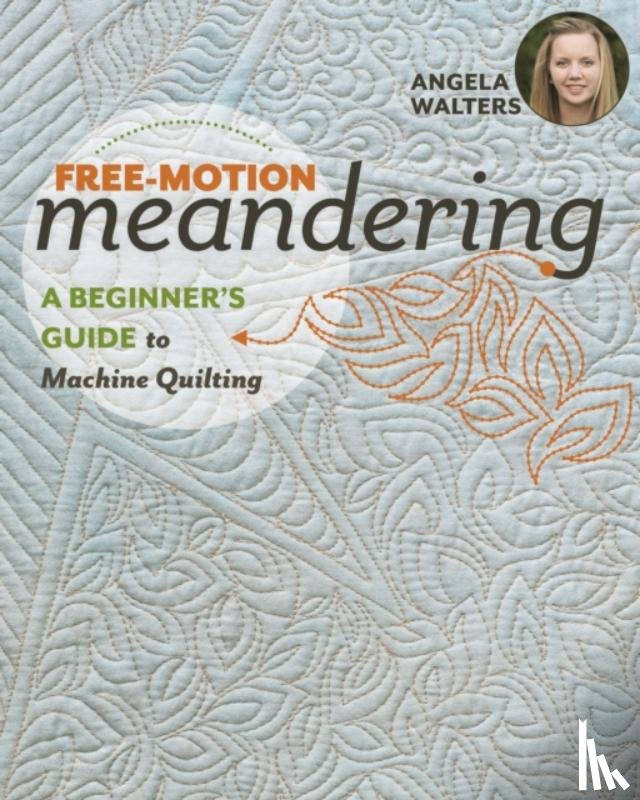 Walters, Angela - Free-Motion Meandering