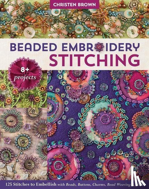 Brown, Christen - Beaded Embroidery Stitching