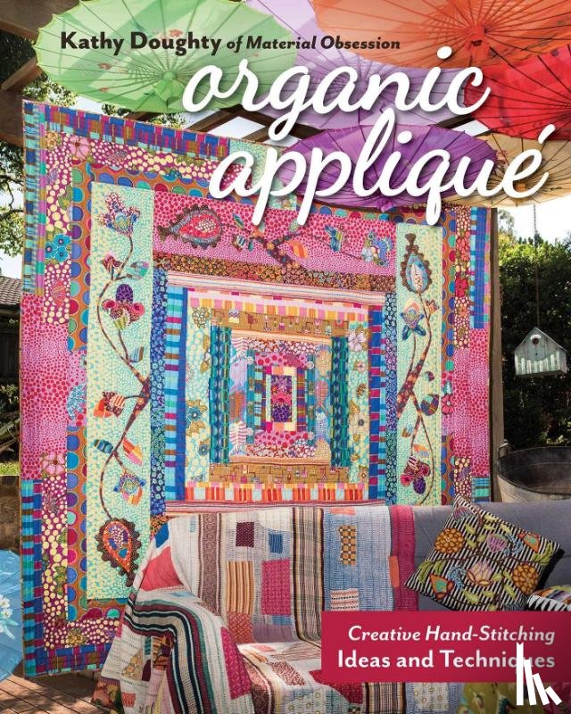 Doughty, Kathy - Organic Applique
