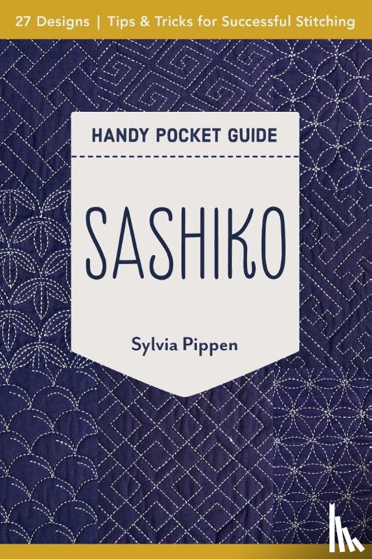 Pippen, Sylvia - Sashiko Handy Pocket Guide