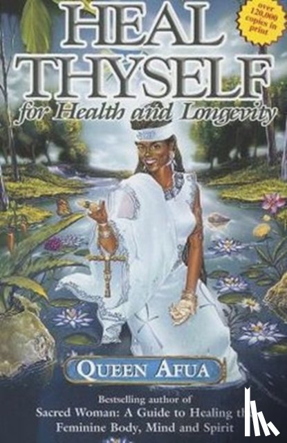 UNKNOWN - HEAL THYSELF FOR HEALTH & LONGEVITY