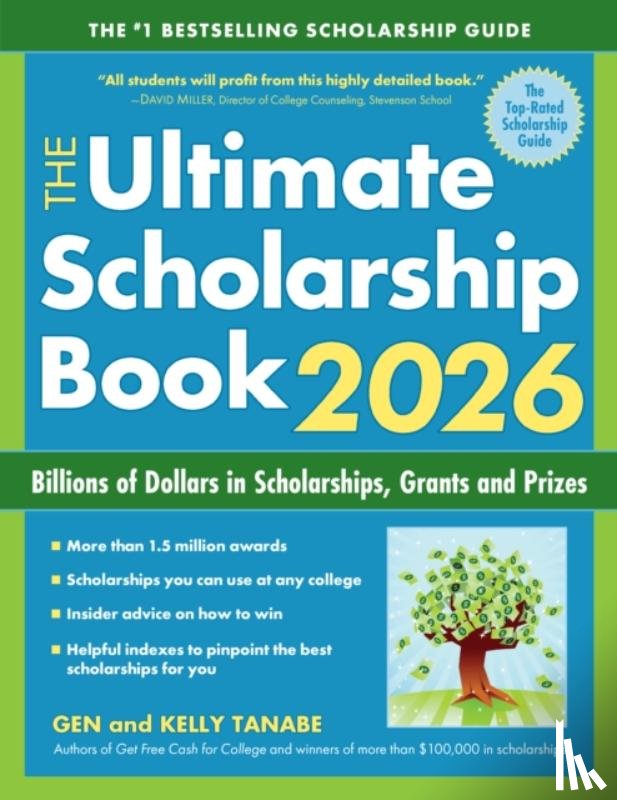 Tanabe, Gen, Tanabe, Kelly - The Ultimate Scholarship Book 2026