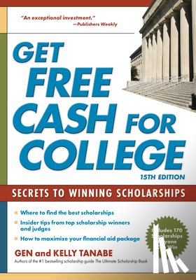 Tanabe, Gen, Tanabe, Kelly - Get Free Cash for College
