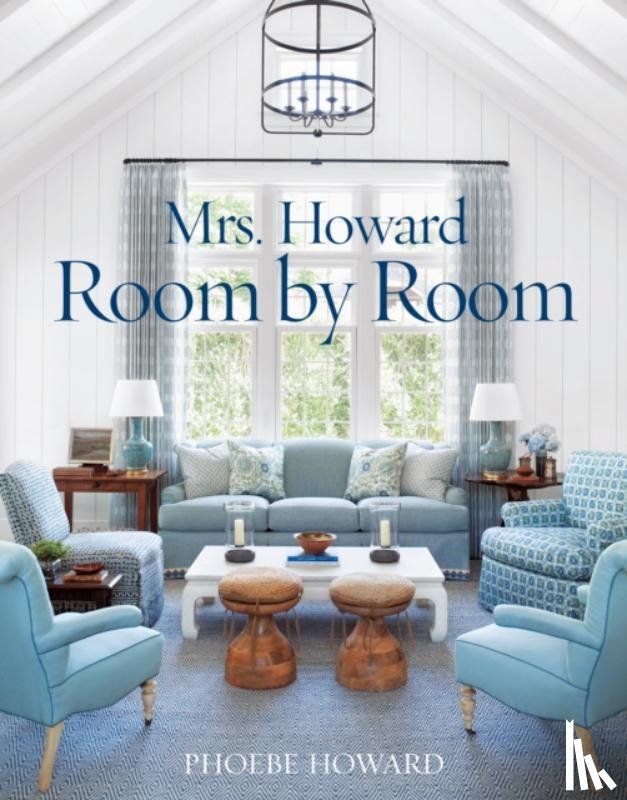 Howard, Phoebe, Berk, Ari - Mrs. Howard, Room by Room
