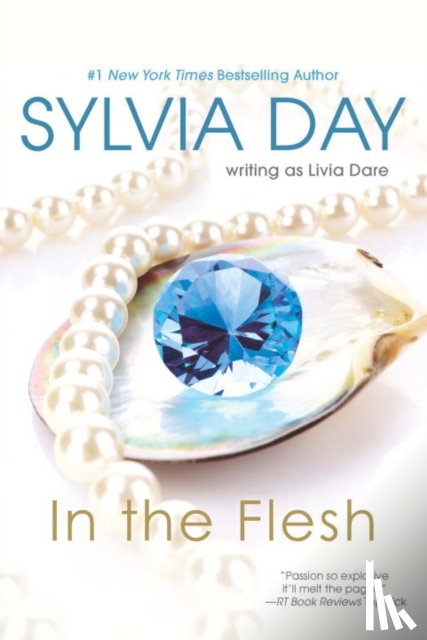 Sylvia Day - In the Flesh