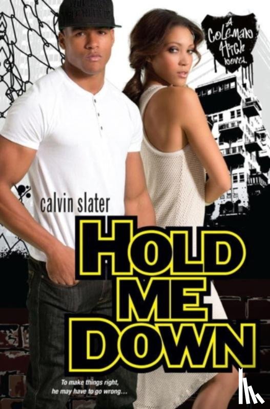 Calvin Slater - Hold Me Down