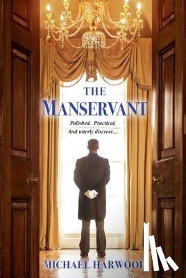 Michael Harwood - The Manservant