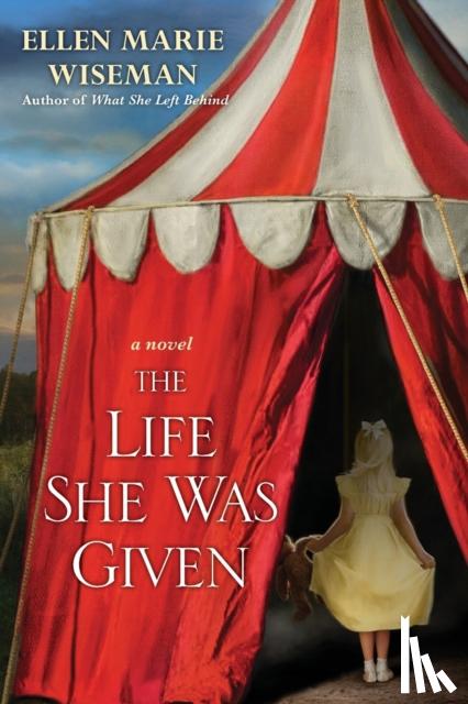 Wiseman, Ellen Marie - The Life She Was Given