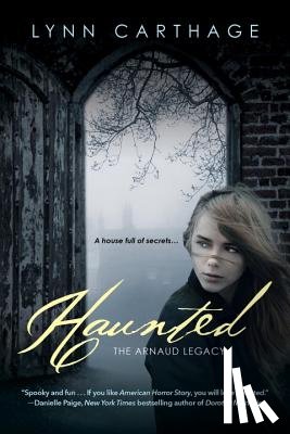 Carthage, Lynn - Haunted