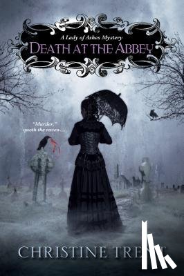 Trent, Christine - Death At The Abbey