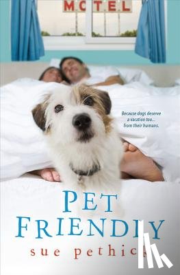 Pethick, Sue - Pet Friendly