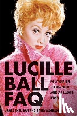 Monush, Barry - Lucille Ball FAQ