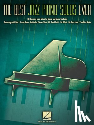 Hal Leonard Publishing Corporation - The Best Jazz Piano Solos Ever