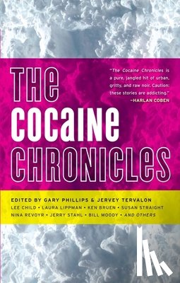 Phillips, Gary - Cocaine Chronicles