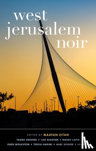  - West Jerusalem Noir