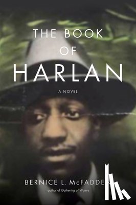 McFadden, Bernice L. - The Book of Harlan
