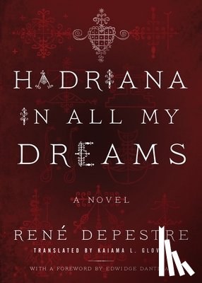 Depestre, René - Hadriana in All My Dreams
