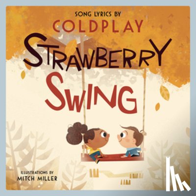 Coldplay - Strawberry Swing