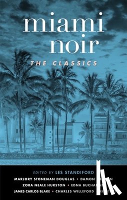 Standiford, Les - Miami Noir: The Classics