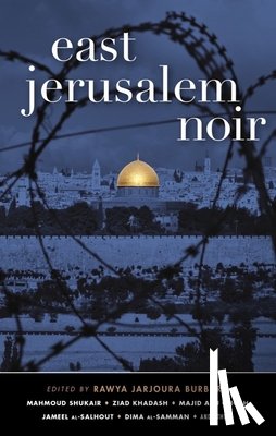  - East Jerusalem Noir