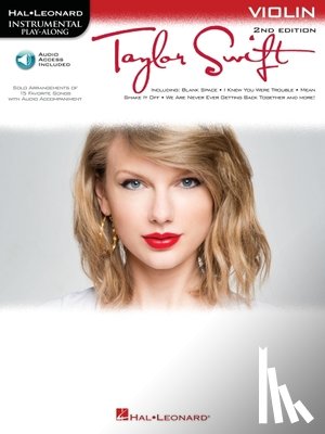 Swift, Taylor - Taylor Swift - 2nd Edition: Violin Play-Along Book/Online Audio