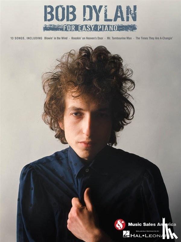 Bob Dylan - BOB DYLAN FOR EASY PIANO