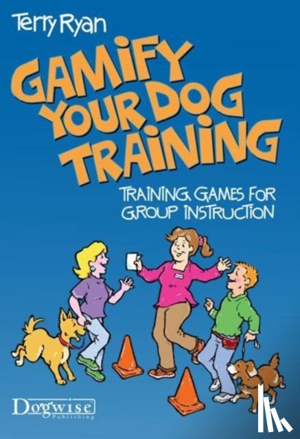 T RYAN - GAMIFY YOUR DOG TRAINING
