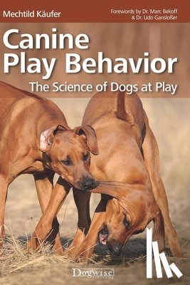 Kaufer, Mechtild - Canine Play Behavior