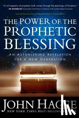 Hagee, John - The Power of the Prophetic Blessing