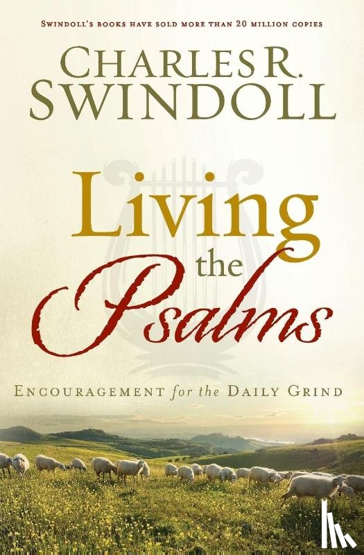 Swindoll, Charles R. - LIVING THE PSALMS